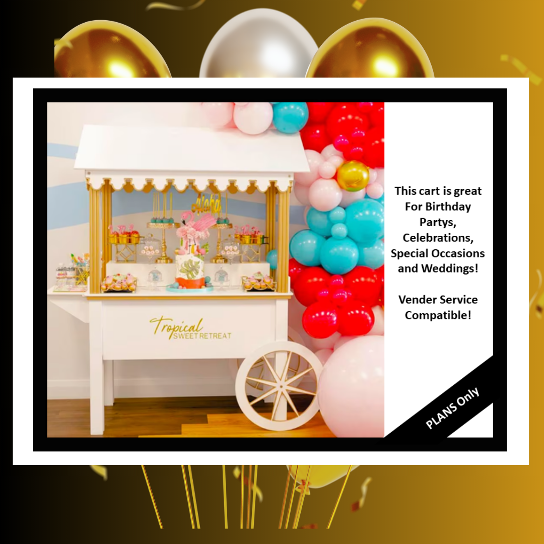 Wedding/Candy Cart Plans - Buy 2 at a Discount